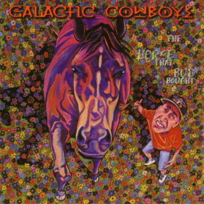 Galactic Cowboys: "The Horse That Bud Bought" – 1997